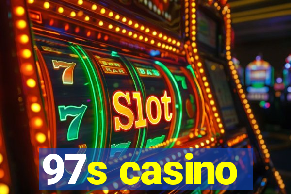 97s casino